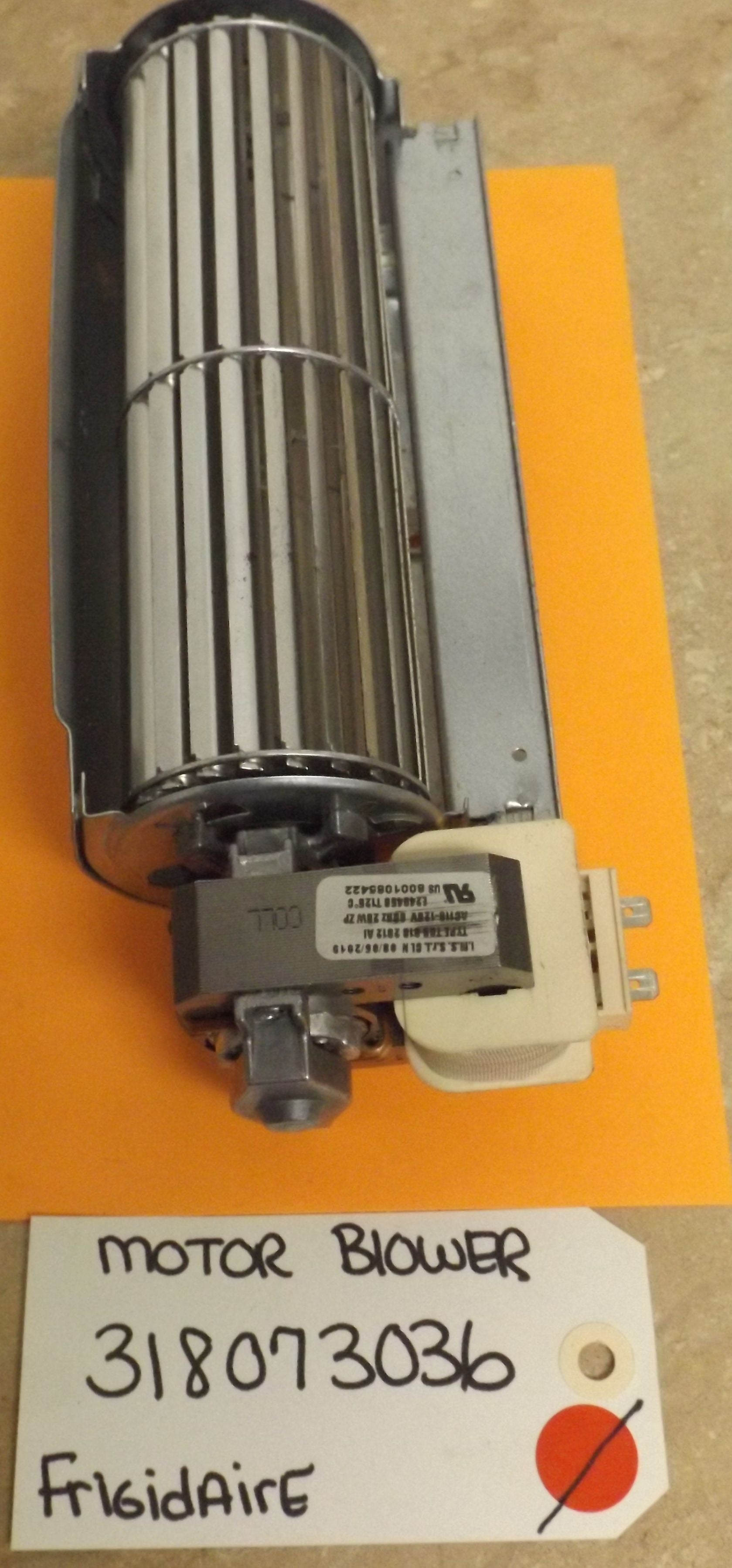 FRIGIDAIRE STOVE 318073036 MOTOR BLOWER (USED) FRIGIDAIRE STOVE 318073036 MOTOR BLOWER (USED)